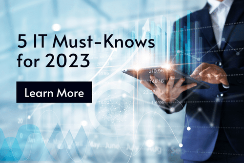 5 IT Must-Knows for 2023